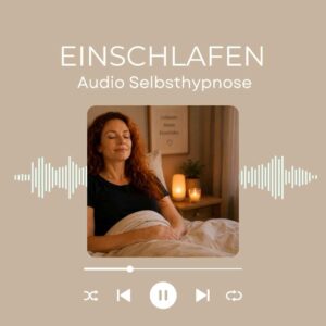 Selbsthypnose Einschlafen für ruhige Nächte und erholsamen Schlaf